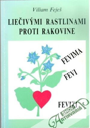 Obal knihy Liečivými rastlinami proti rakovine