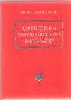 Medek, Mišík, Šalát - Repetitórium stredoškolskej matematiky