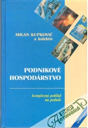 Obal knihy Podnikové hospodárstvo - Komplexný pohľad na podnik