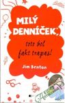 Benton Jim - Milý denníček, toto bol fakt trapas!