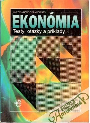 Obal knihy Ekonómia - Testy, otázky a príklady