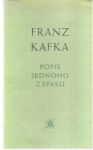 Kafka Franz - Popis jednoho zápasu