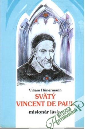 Obal knihy Svätý Vincent de Paul - misionár lásky