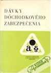 Krajčovič Štefan - Dávky dôchodkového  zabezpečenia