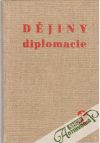 Kolektív autorov - Dějiny diplomacie 2.