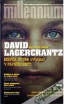 Lagercrantz David - Dievča, ktoré uviazlo v pavúčej sieti