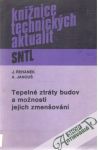 Řehánek J., Janouš A. - Tepelné ztráty budov a možnosti jejich zmenšování