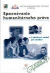 Kolektív autorov - Spoznávanie humanitárneho práva