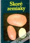 Vaneková Zlatica - Skoré zemiaky