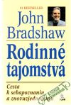 Bradshaw John - Rodinné tajomstvá