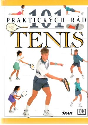 Obal knihy 101 praktických rád - Tenis