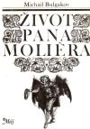 Bulgakov Michail - Život pana Moliéra