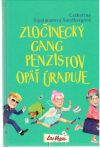 Ingelmanová-Sundbergová Catharina - Zločinecký gang penzistov opäť úraduje