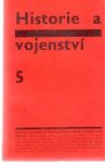 Kolektív autorov - Historie a vojenství 5/1969