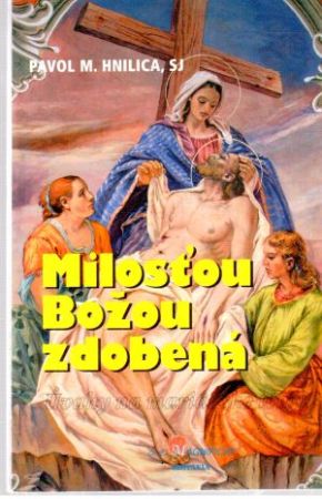 Obal knihy Milosťou Božou zdobená