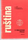 Rek, Brčáková, Hemmerová - Ruština v obchodní praxi