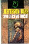 Bass Jefferson - Svedectvo kostí