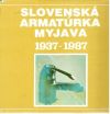 Kolektív autorov - Slovenská armatúrka Myjava 1937-1987