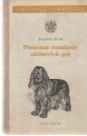 Horák František - Plemenné standardy užitkových psu