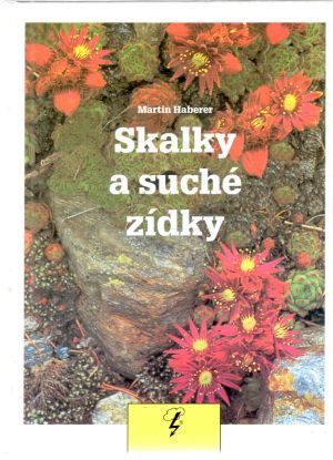 Obal knihy Skalky a suché zídky