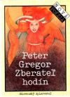 Gregor Peter - Zberateľ hodín