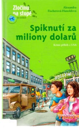 Obal knihy Spiknutí za miliony dolaru