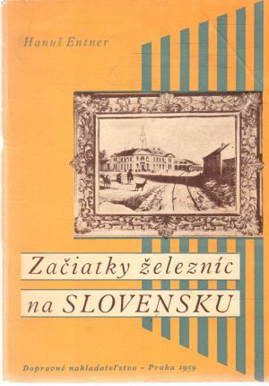 Obal knihy Začiatky železníc na Slovensku