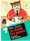 Živný Petr - Co muže říci písmo