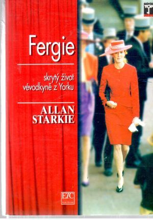 Obal knihy Fergie - skrytý život vévodkyně z Yorku