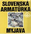 Kolektív autorov - Slovenská armatúrka Myjava