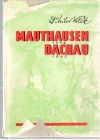 Vítek Miloš - Mauthausen 1942, Dachau 1945