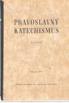 Kolektív autorov - Pravoslavný katechismus