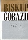 Biskup Gorazd - Z díla