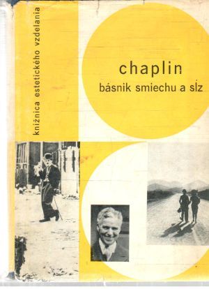 Obal knihy Chaplin - básnik smiechu a sĺz