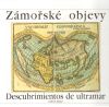 Kašpar Oldřich - Zámořské objevy