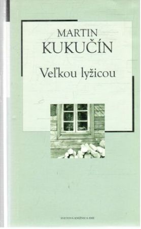 Obal knihy Veľkou lyžicou