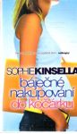 Kinsella Sophie - Báječné nakupování do kočárku