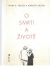 Yalom Irvin a Marilyn - O smrti a životě