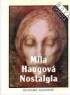 Haugová Mila - Nostalgia