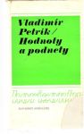 Petrík Vladimír - Hodnoty a podnety