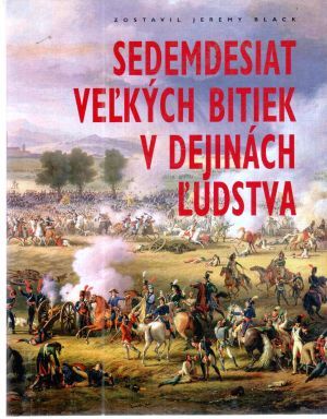 Obal knihy Sedemdesiat veľkých bitiek v dejinách ľudstva