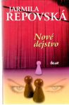 Repovská Jarmila - Nové dejstvo