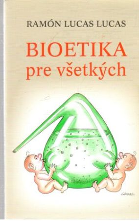 Obal knihy Bioetika pre všetkých