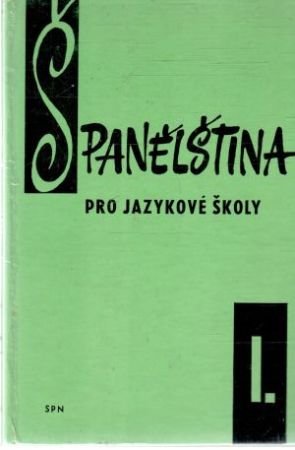 Obal knihy Španělština pro jazykové školy I.