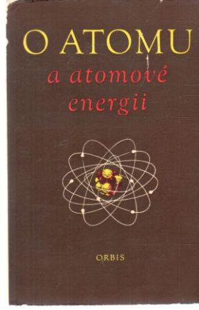 Obal knihy O atomu a atomové energii