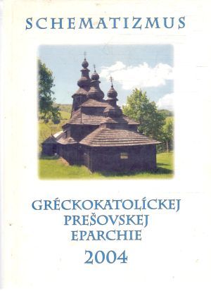 Obal knihy Shcematizmus gréckokatolíckej prešovskej eparchie 2004