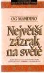 Mandino Og - Největší zázrak na světě