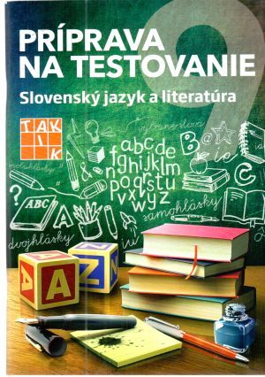 Obal knihy Príprava na testovanie - Slovenský jazyk a literatúra