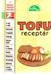 Kolektív autorov - Tofu receptár