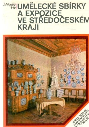 Obal knihy Umělecké sbírky a expozice ve Středočeském kraji